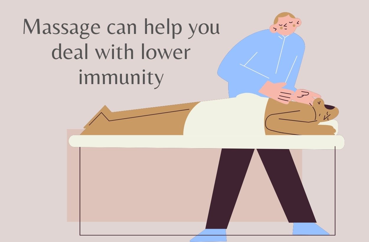 Massage can help you deal with lower immunity